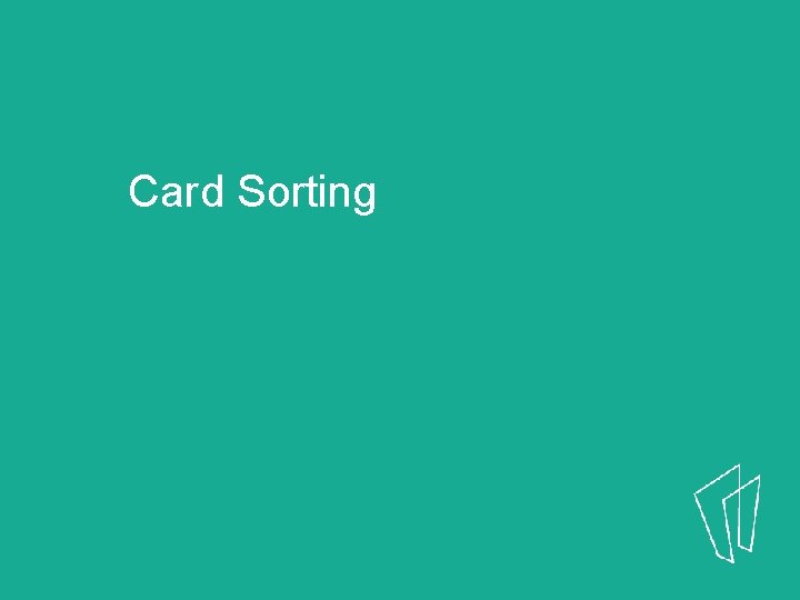 Card Sorting 