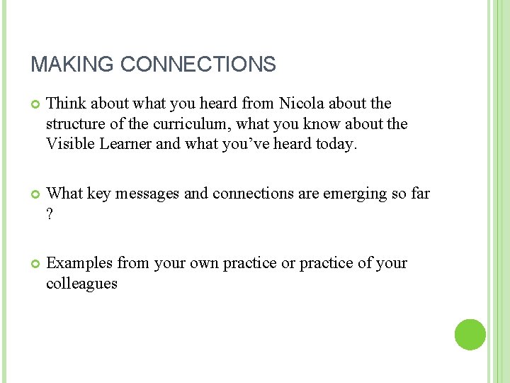 MAKING CONNECTIONS Think about what you heard from Nicola about the structure of the