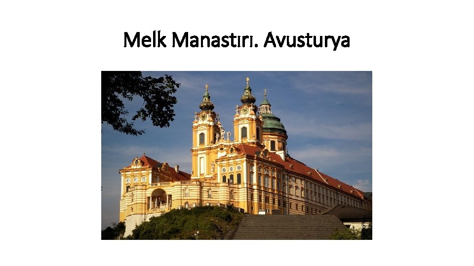 Melk Manastırı. Avusturya 