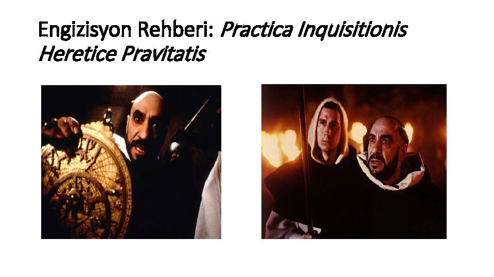 Engizisyon Rehberi: Practica Inquisitionis Heretice Pravitatis 