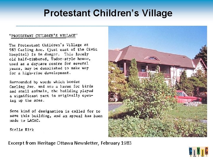 Protestant Children’s Village Excerpt from Heritage Ottawa Newsletter, February 1983 