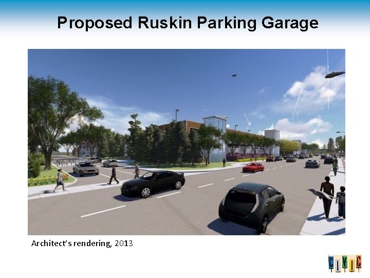 Proposed Ruskin Parking Garage Architect’s rendering, 2013 