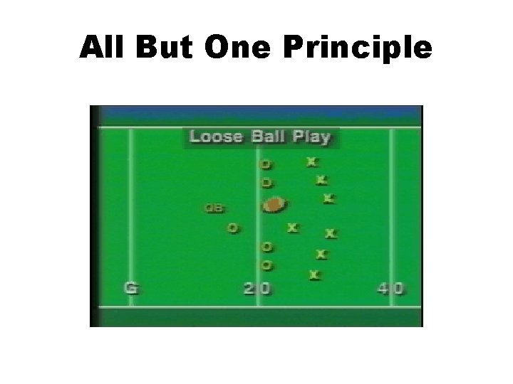 All But One Principle 