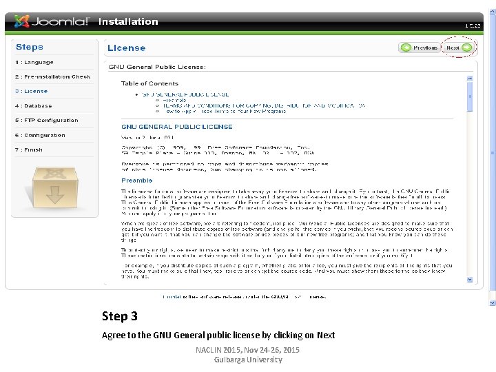 Step 3 Agree to the GNU General public license by clicking on Next NACLIN