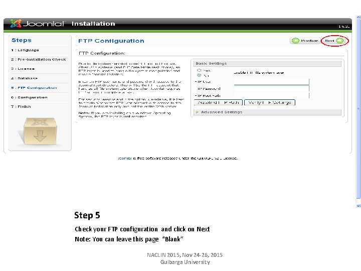 Step 5 Check your FTP configuration and click on Next Note: You can leave