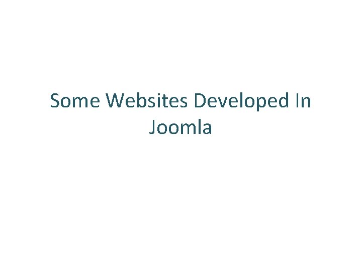 Some Websites Developed In Joomla 
