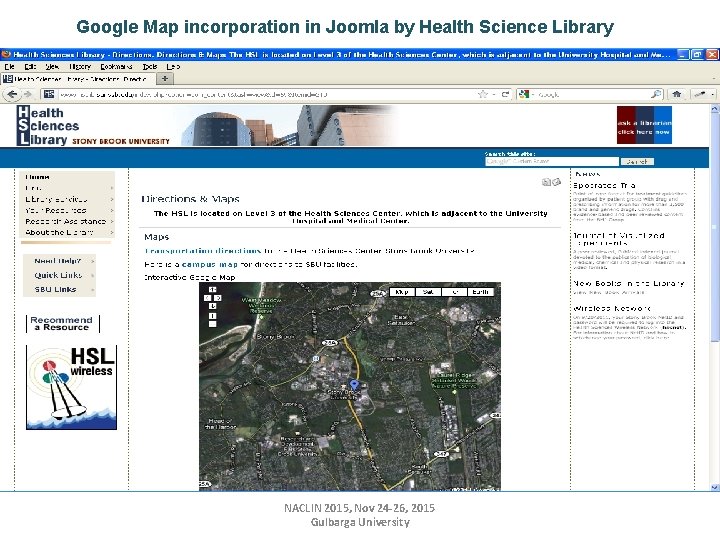 Google Map incorporation in Joomla by Health Science Library NACLIN 2015, Nov 24 -26,