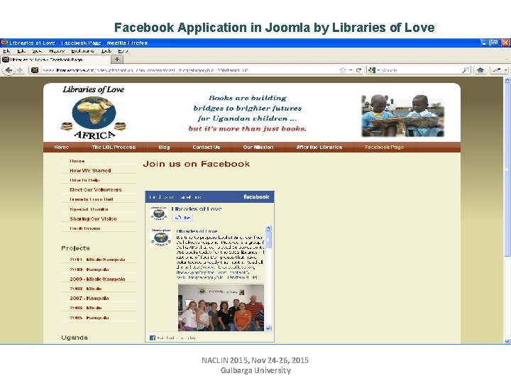 Facebook Application in Joomla by Libraries of Love NACLIN 2015, Nov 24 -26, 2015