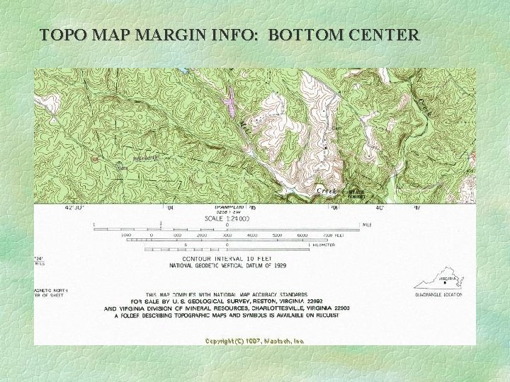 TOPO MAP MARGIN INFO: BOTTOM CENTER 