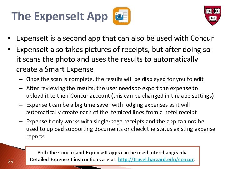 The Expense. It App • Expense. It is a second app that can also