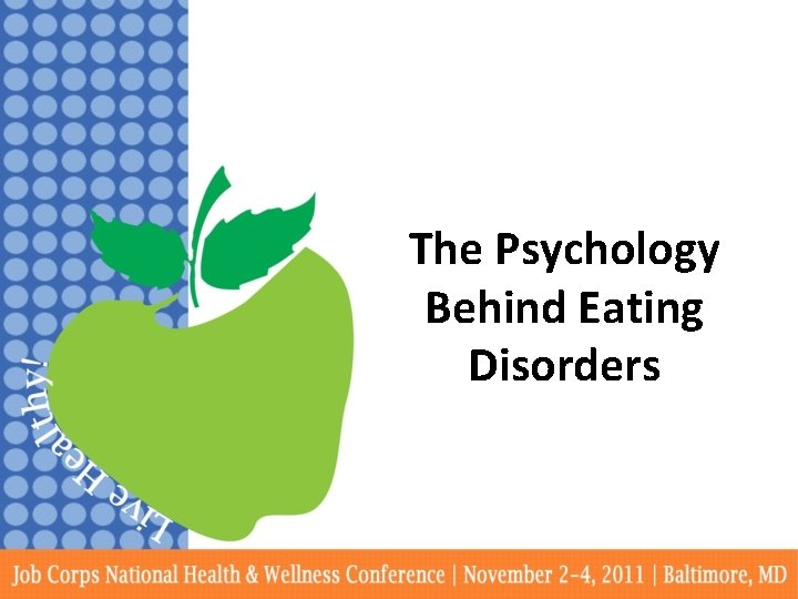 The Psychology Behind Eating Disorders 