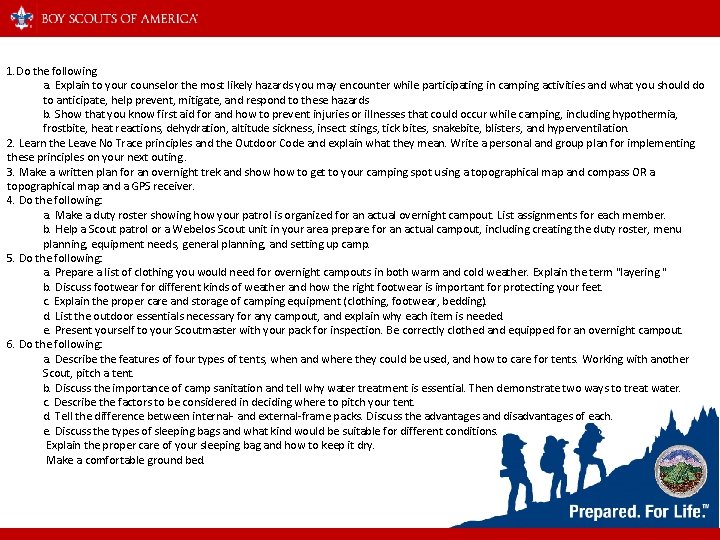 1. Do the following a. Explain to your counselor the most likely hazards you