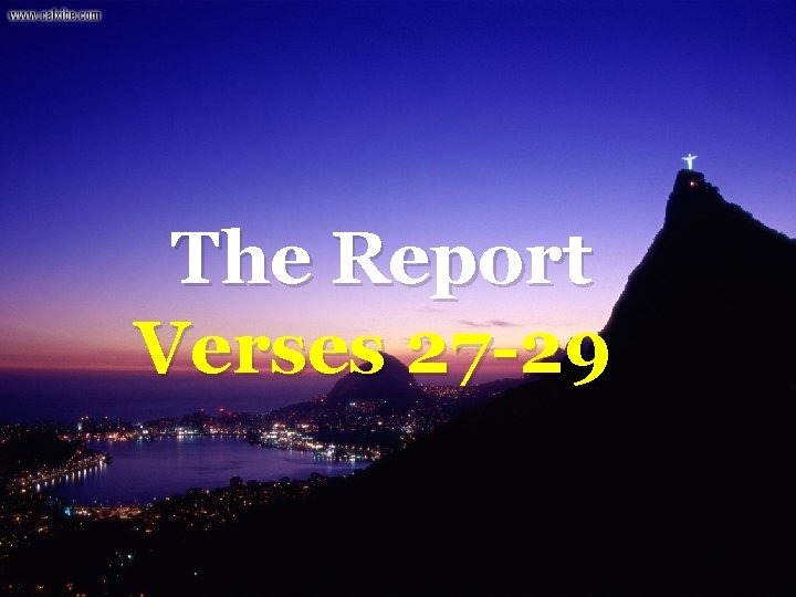 The Report Verses 27 -29 37 