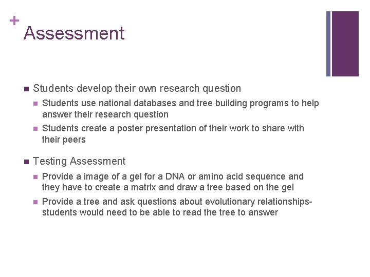 + Assessment n n Students develop their own research question n Students use national