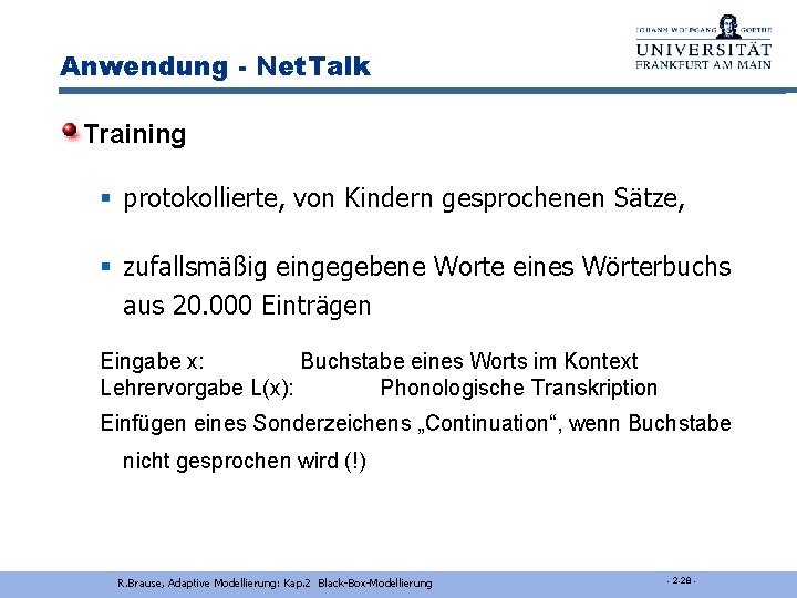 Anwendung - Net. Talk Training § protokollierte, von Kindern gesprochenen Sätze, § zufallsmäßig eingegebene