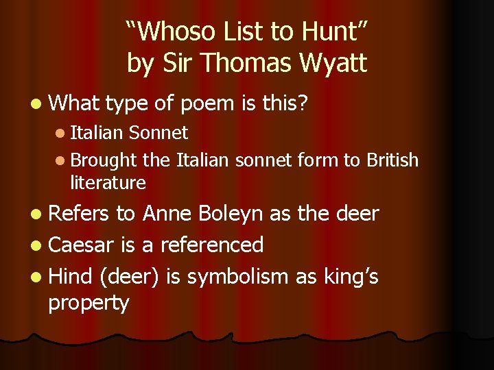“Whoso List to Hunt” by Sir Thomas Wyatt l What type of poem is