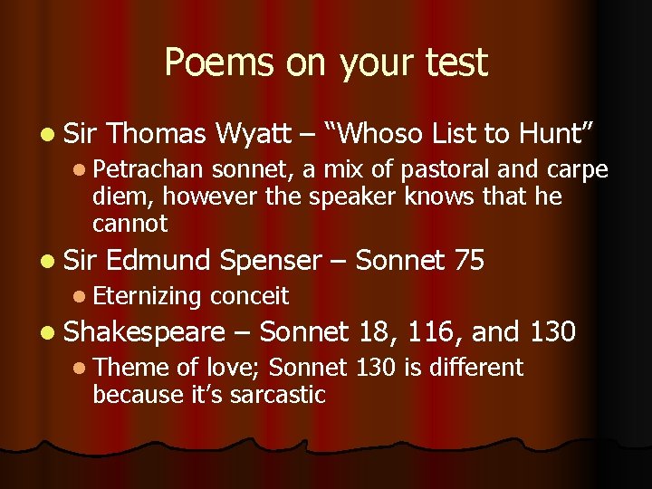 Poems on your test l Sir Thomas Wyatt – “Whoso List to Hunt” l