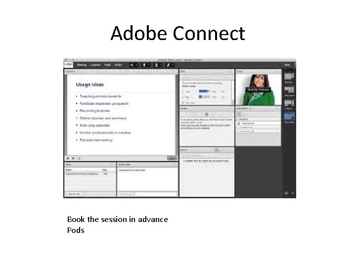 Adobe Connect Book the session in advance Pods 