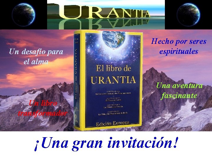 Un desafío para el alma Un libro transformador Hecho por seres espirituales Una aventura