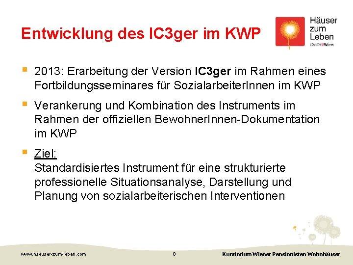 Entwicklung des IC 3 ger im KWP § 2013: Erarbeitung der Version IC 3