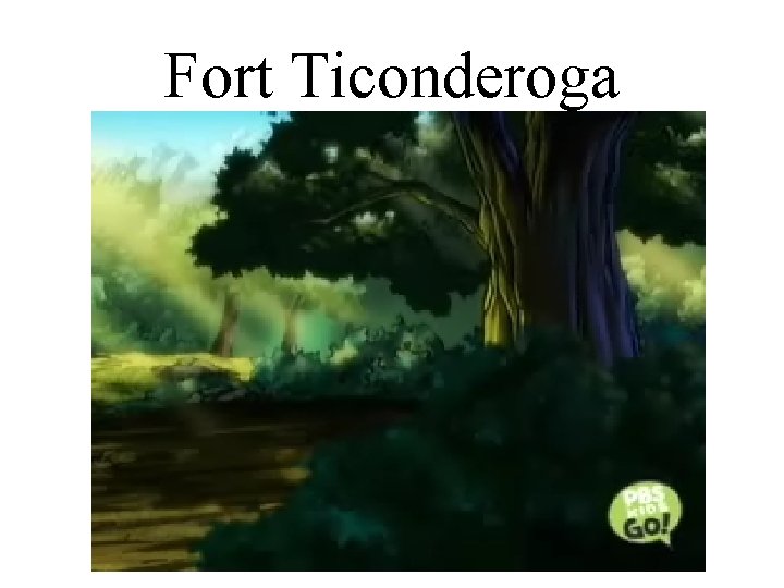 Fort Ticonderoga 