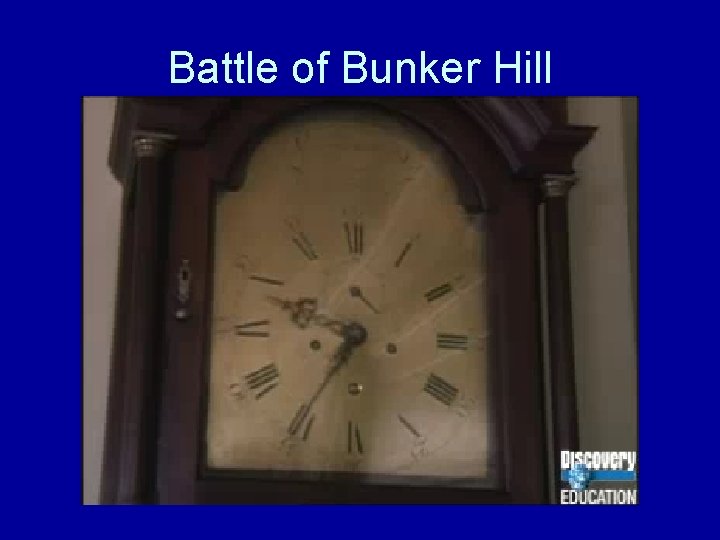 Battle of Bunker Hill 