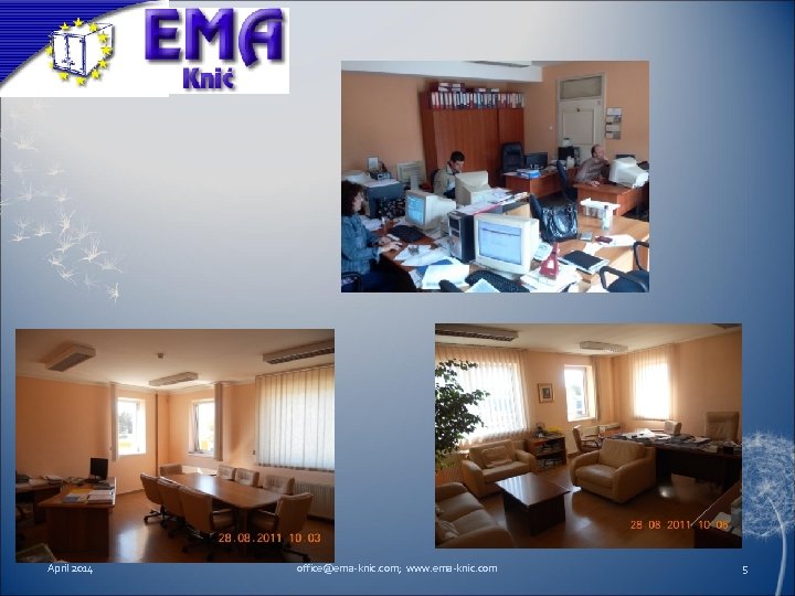 April 2014 office@ema-knic. com; www. ema-knic. com 5 