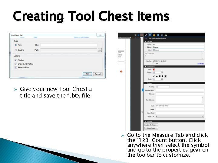 Creating Tool Chest Items Ø Give your new Tool Chest a title and save