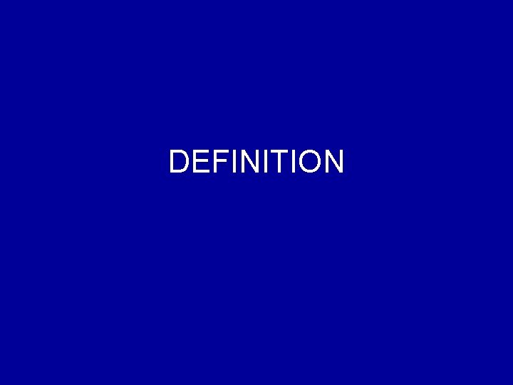 DEFINITION 