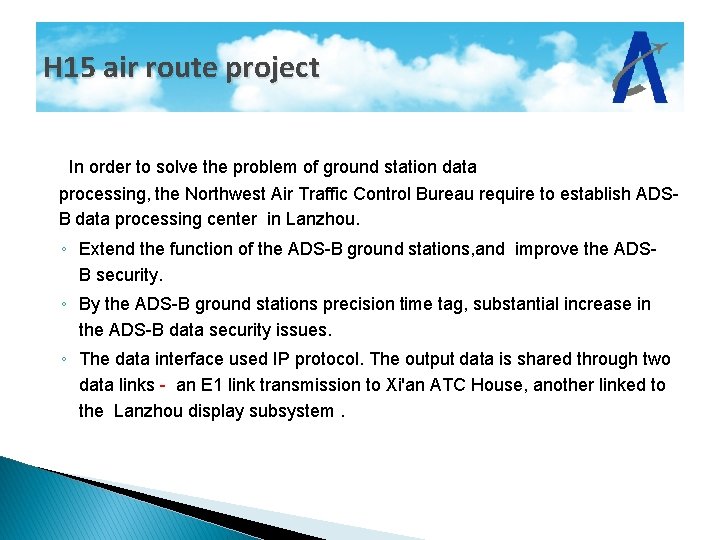 H 15 air route project In order to solve the problem of ground station