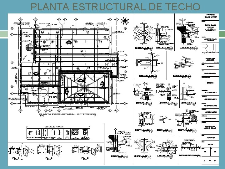 PLANTA ESTRUCTURAL DE TECHO 