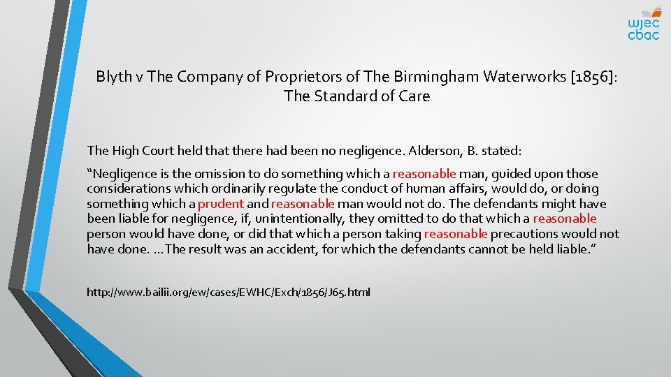 Blyth v The Company of Proprietors of The Birmingham Waterworks [1856]: The Standard of
