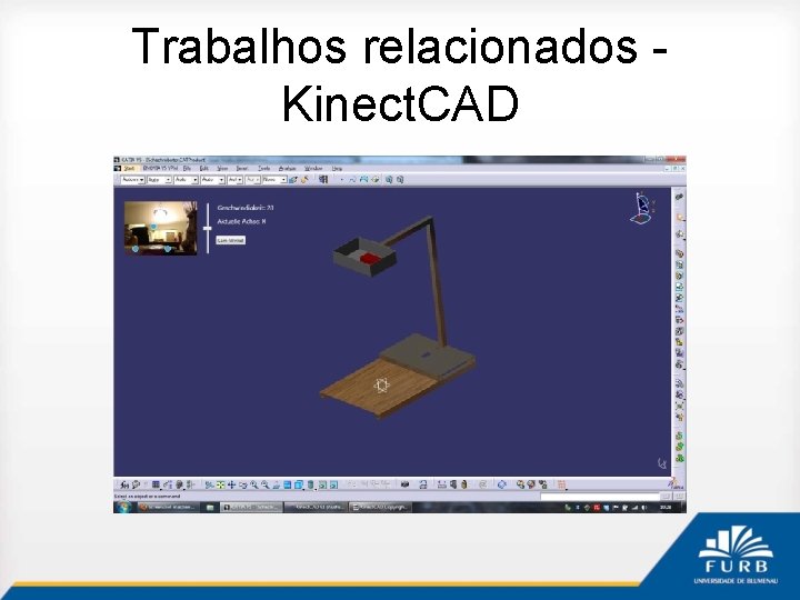 Trabalhos relacionados Kinect. CAD 