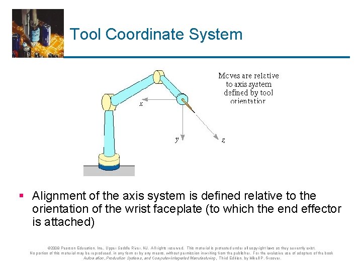 Tool Coordinate System § Alignment of the axis system is defined relative to the