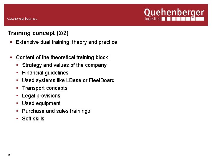 Training concept (2/2) § Extensive dual training: theory and practice § Content of theoretical