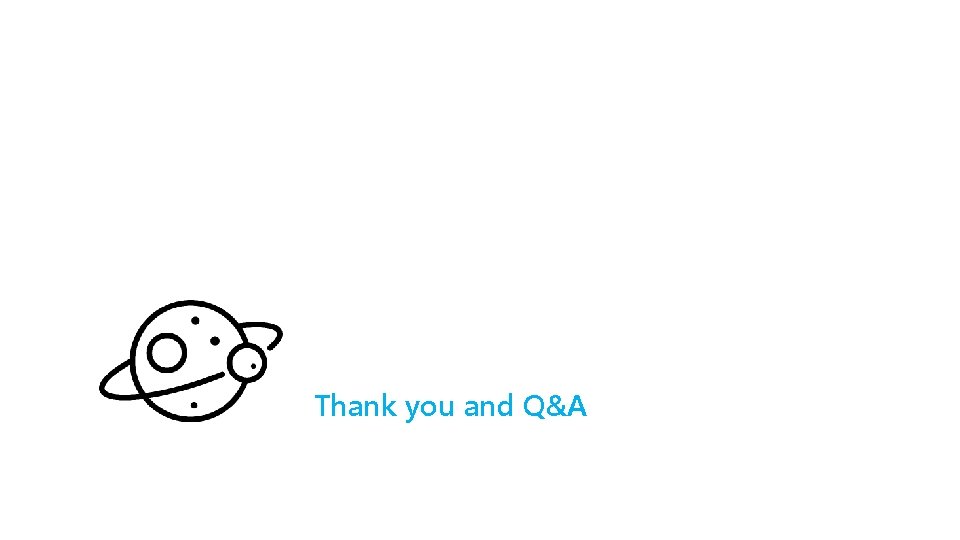 Thank you and Q&A 