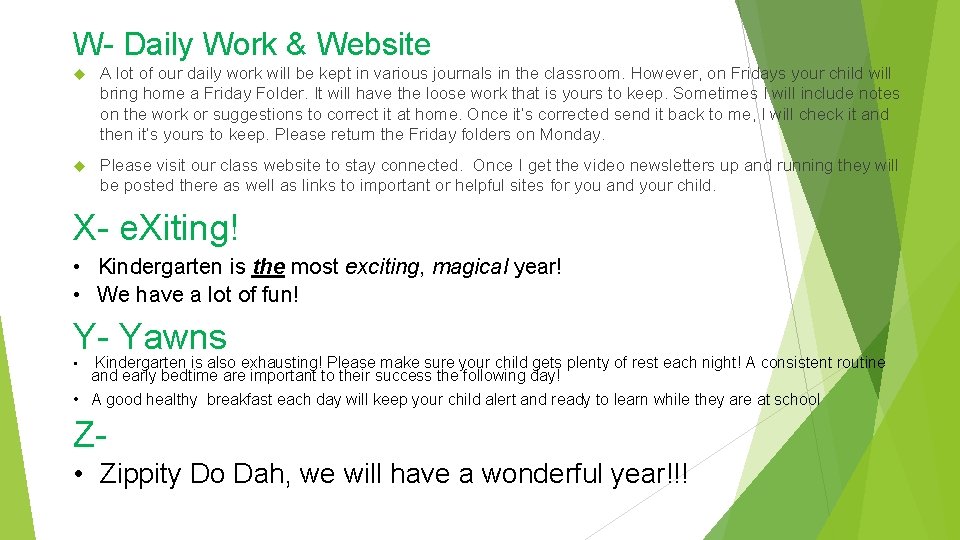 W- Daily Work & Website A lot of our daily work will be kept