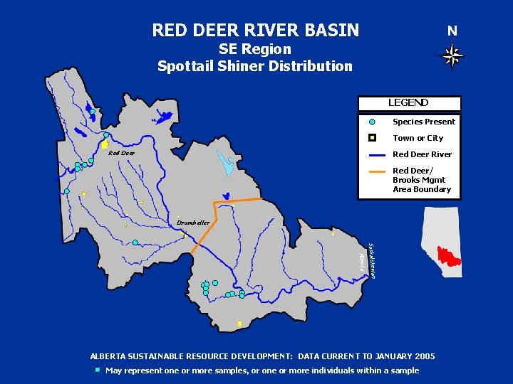 RED DEER RIVER BASIN N SE Region Spottail Shiner Distribution LEGEND Species Present Town