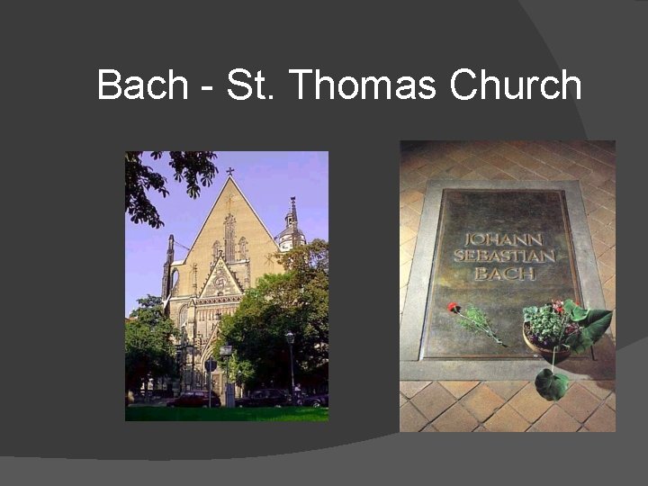 Bach - St. Thomas Church 