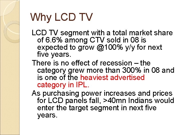 Why LCD TV segment with a total market share of 6. 6% among CTV