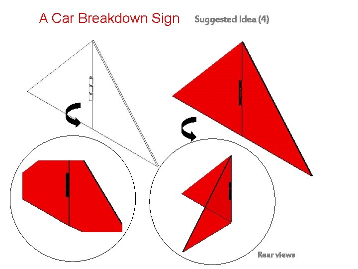 A Car Breakdown Sign Suggested Idea (4) Rear views 