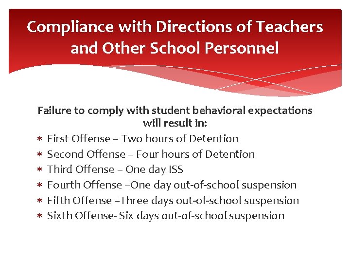 Compliance with Directions of Teachers and Other School Personnel Failure to comply with student