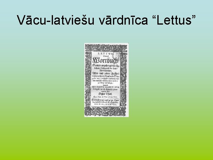 Vācu-latviešu vārdnīca “Lettus” 