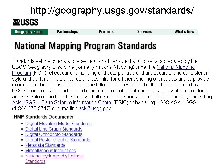 http: //geography. usgs. gov/standards/ 