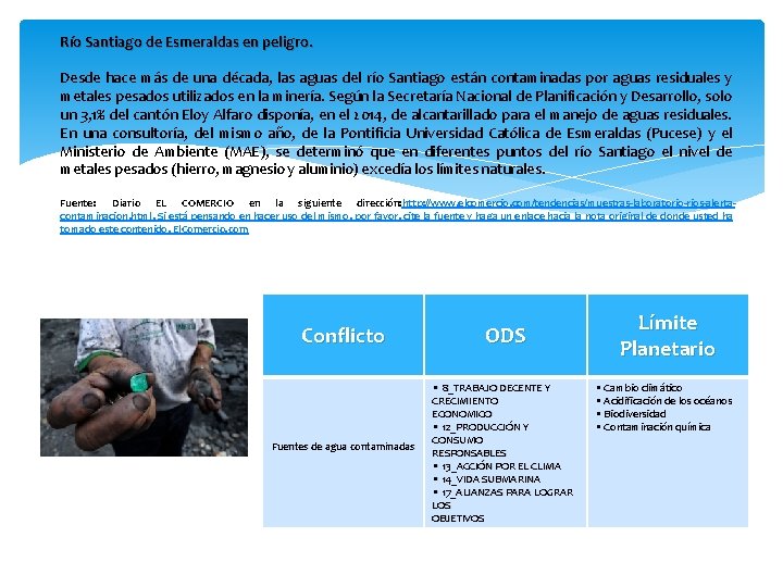 Río Santiago de Esmeraldas en peligro. Desde hace más de una década, las aguas