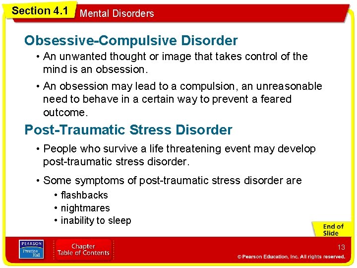 Section 4. 1 Mental Disorders Obsessive-Compulsive Disorder • An unwanted thought or image that