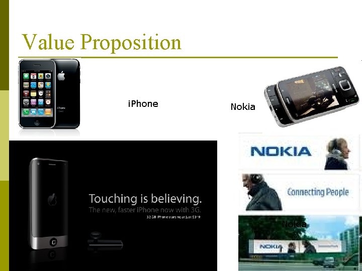 Value Proposition i. Phone Nokia 