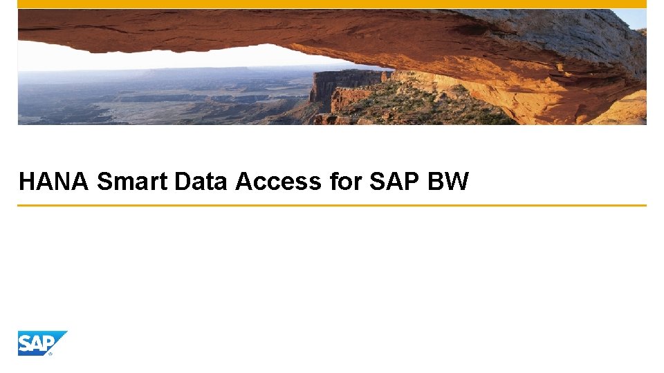HANA Smart Data Access for SAP BW 
