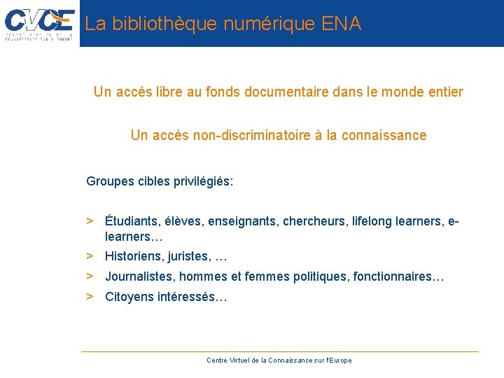 La bibliothèque numérique ENA Un accès libre au fonds documentaire dans le monde entier