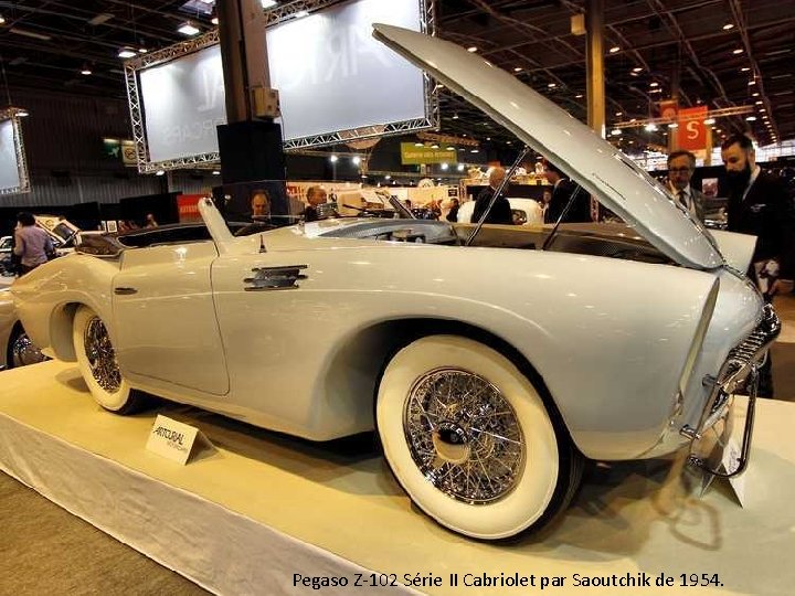 Pegaso Z-102 Série II Cabriolet par Saoutchik de 1954. 